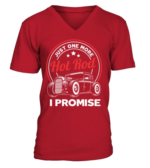 Just One More Hot Rod Classic Car Vintage Hotrod Men's V-Neck T-shirt