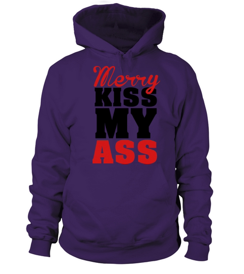 Merry kiss my ass Women's Hoodie