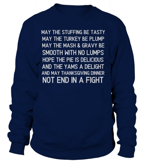 Funny Thanksgiving quote Women's Sweatshirt