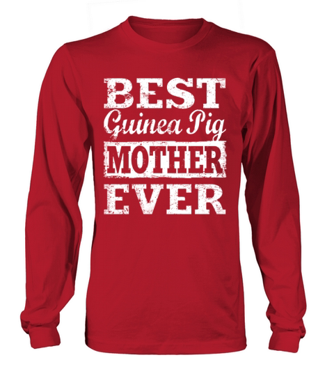 Best Guinea Pig Mother Ever Women's Long Sleeve
