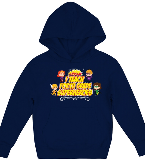 Forth Grade I Teach Superhero Teacher Preschool Kids Hoodie