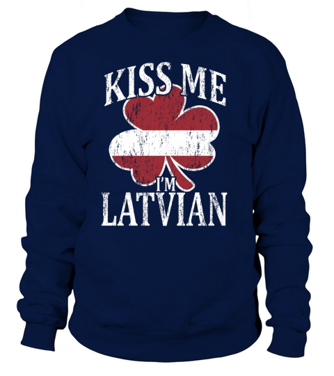 Kiss Me Im Latvian Funny St Patricks Day Union Jack Flag 2020 Sweatshirt Unisex