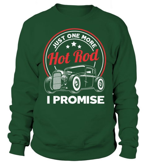 Just One More Hot Rod Classic Car Vintage Hotrod Men's Sweatshirt