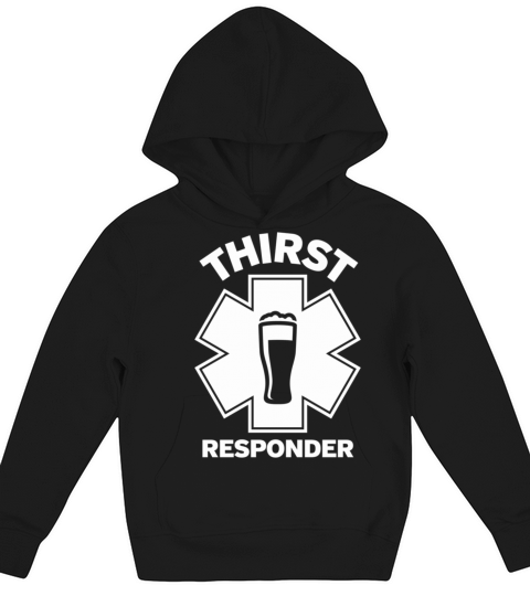 Thirst Responder Funny Design for Bar Tenders Clas Kids Hoodie