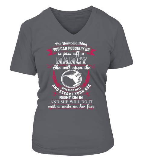 NANCY - The Dumbest Thing YOU CAN POSSIBLY DO is piss off NANCY - NANCY name - NANCY Name Gifts - birthday gifts for NANCY - NANCY Shirts - NANCY T-shirts - Best Sellers V-neck T-Shirt Woman