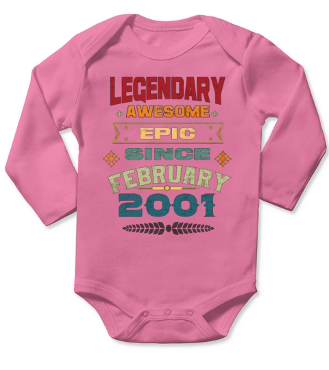 Legendary Awesome Epic Since February 2001 20th Long Sleeve Baby One-Piece