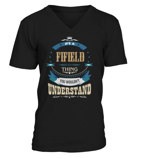 FIFIELD, Its a FIFIELD thing V-Neck T-shirt
