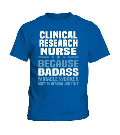 Funny Vintage Tshirt for Clinical Research Nurse Tshirt - Mens T-Shirt Kids T-Shirt