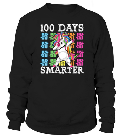 100 Days Of School Dabbing Unicorn Smarter Women's Sweatshirt