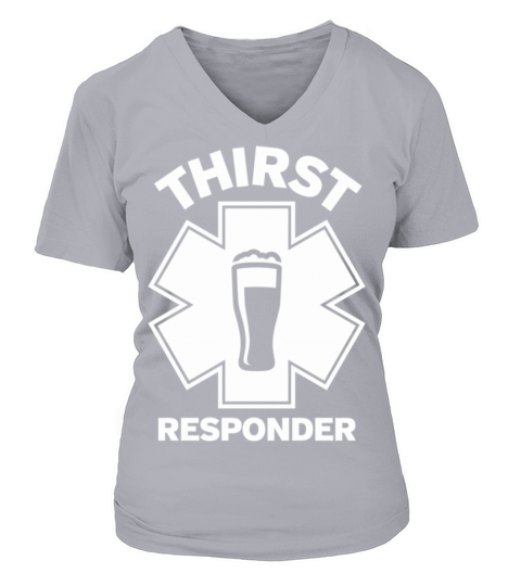 Thirst Responder Funny Design for Bar Tenders Clas V-neck T-Shirt Woman