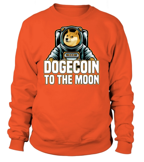 Dogecoin to the moon Women's Sweatshirt