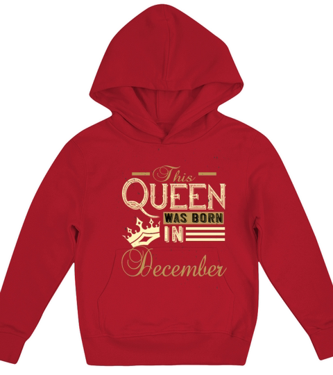 This Queen was Born In December Birthday gift Kids Hoodie