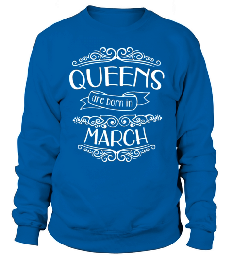 Birthday A queen is born in March Men's Sweatshirt