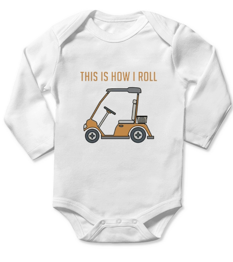 This is How I Roll Golf Cart Long Sleeve Baby One-Piece