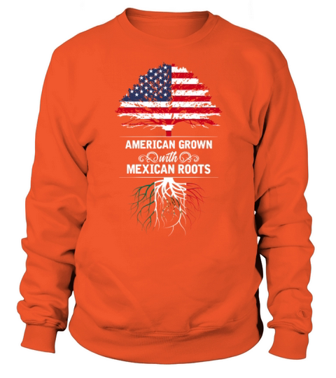 American grown with Mexican roots Women's Sweatshirt