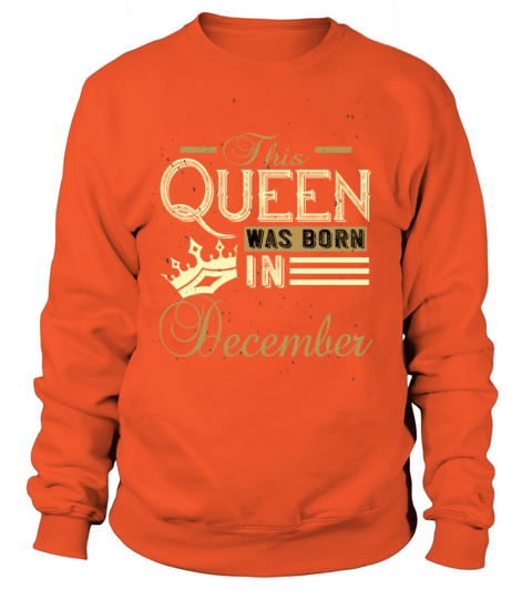 This Queen was Born In December Birthday gift Men's Sweatshirt