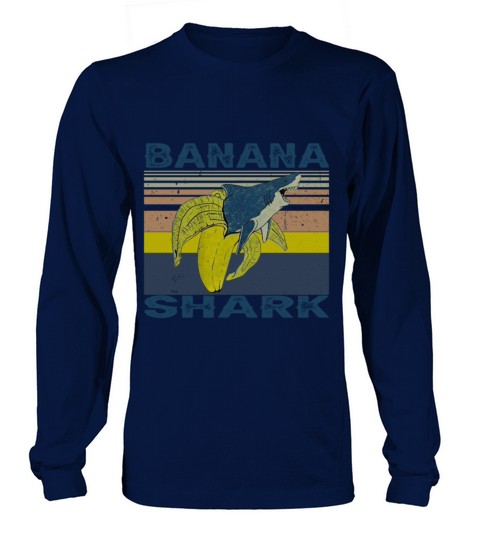 Banana Shark Vintage Gift for Men Women Kids Banan Women's Long Sleeve