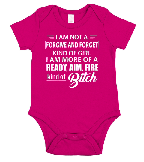 I Am Not A Forgive And Forget Kind Of Girl Short Sleeve Baby One-Piece