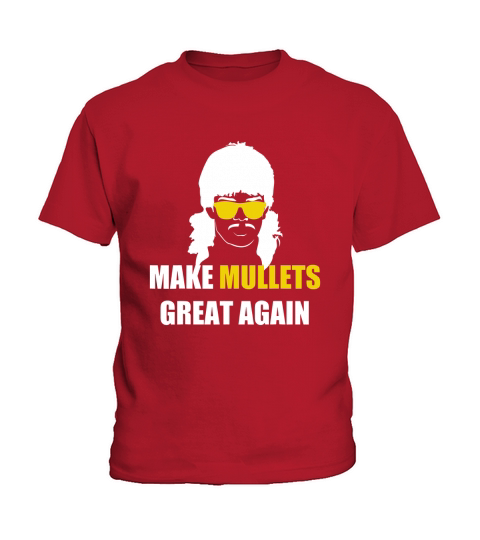 Make Mullets Great Again shirt Kids T-Shirt
