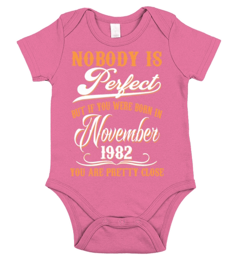 If You Born In November 1982 Short Sleeve Baby One-Piece