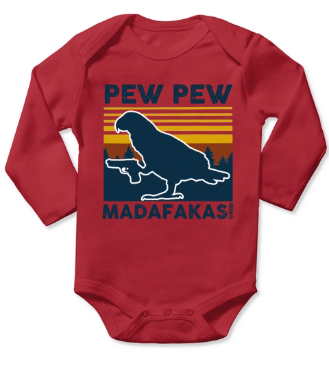 Bird pew pew madafakas vintage retro Long Sleeve Baby One-Piece