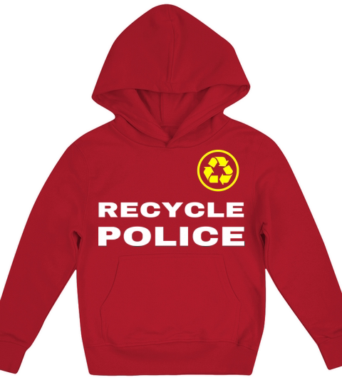 Recycle Police Funny Recycling Earth Day Gift Kids Hoodie