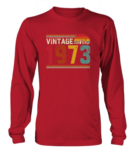 Vintage 1973 48 Years Old 48th Birthday Gift Women's Long Sleeve