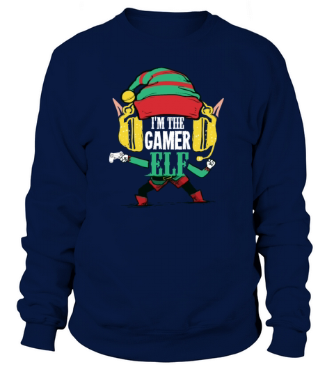 Im The Gamer Elf Gift For A Gamer On Christmas Women's Sweatshirt