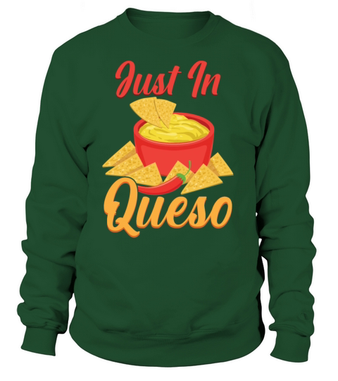 Cheese Queso Cinco De Mayo Nacho Mexican Food Women's Sweatshirt