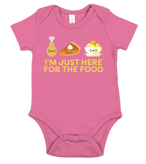 Im Just Here for the Food Thanksgiving Holiday Short Sleeve Baby One-Piece