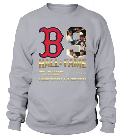 B9 Hall Of Fame Ted Williams 1939-1960 thank you for the memories signature Sweatshirt Unisex
