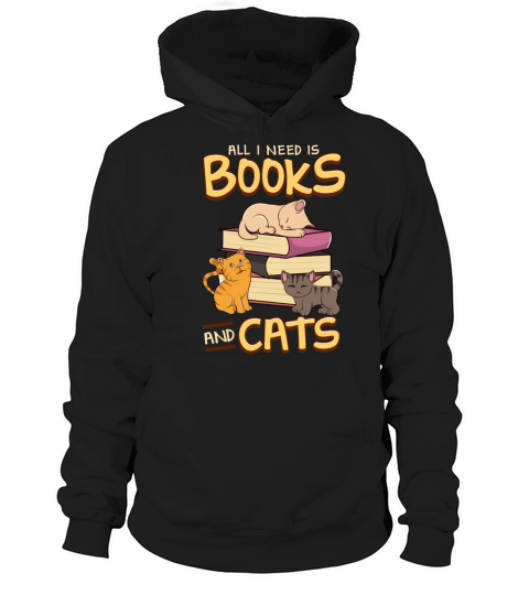 All I Need Is Books And Cats Cute Book Obsessed Women's Hoodie