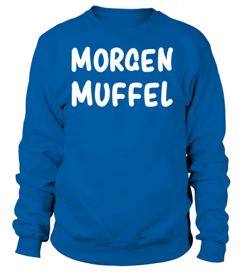 morning grumpy Women's Sweatshirt