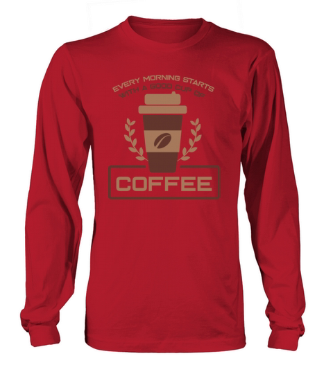 Coffee Morning gift Women's Long Sleeve