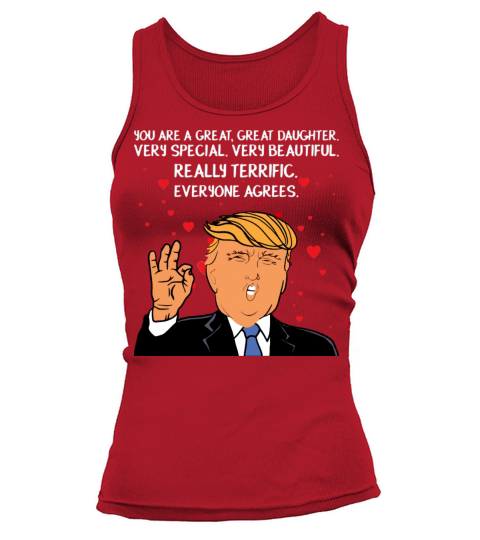 Donald Trump Your A Great Daughter Women's Tank Top