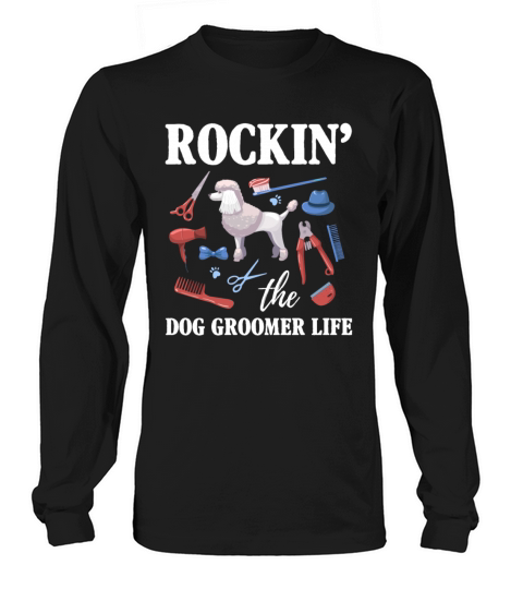 Dog Groomer Job Love Scissor Pet Grooming Fun Men's Long Sleeve