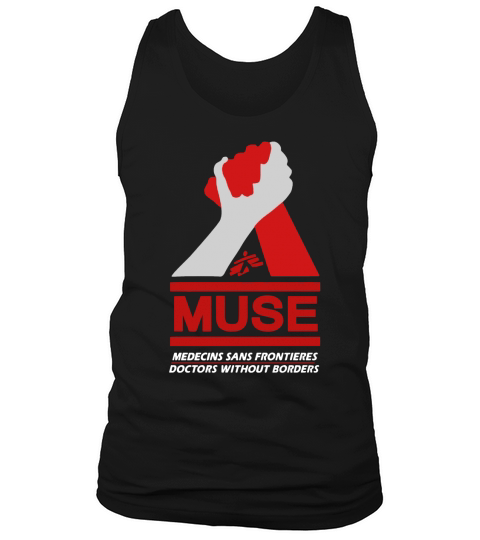 Doctors Without Borders  Tshirt Tank Top Unisex