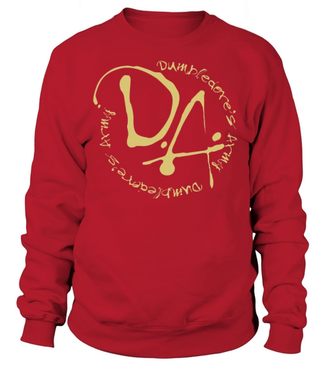DUMBLEDORES ARMY T Sweatshirt Unisex