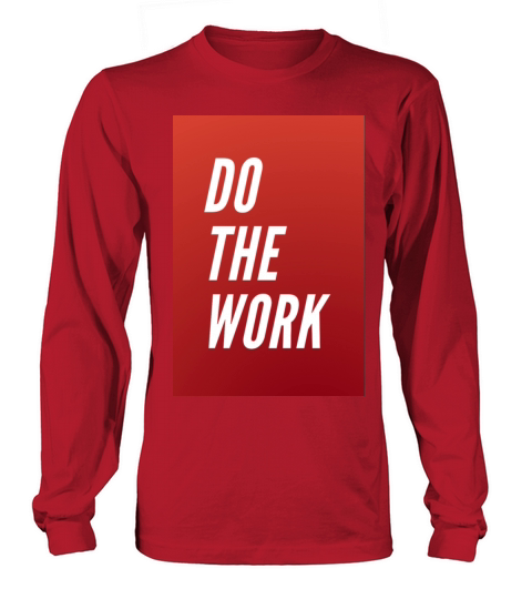 do the work Women's Long Sleeve