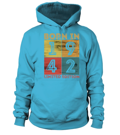 80th Birthday Born In 1942 Limited Edition Vintage Women's Hoodie