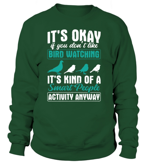 Bird Watching Bird Watching Women's Sweatshirt
