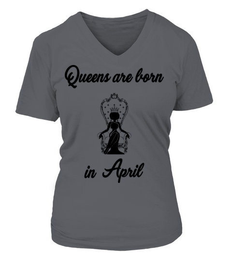 Queens are born in April Women's V-Neck T-shirt