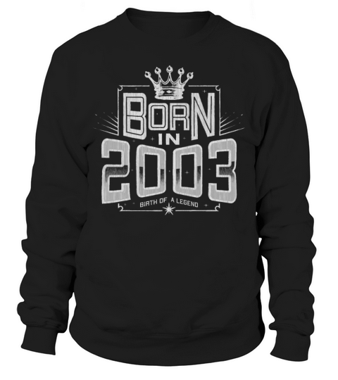 Born in 2003 Limited Edition 18 years birthday Men's Sweatshirt