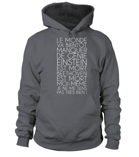 le monde va bientot manquer de genie einstein est Women's Hoodie