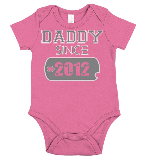 Daddy Since Tag 2012 Happy Fathers Day Short Sleeve Baby One-Piece