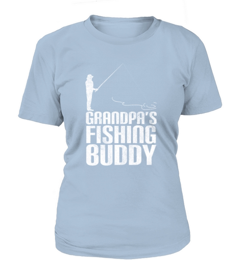 Funny Fisherman Gift - Grandpas fishing buddy Women's T-Shirt