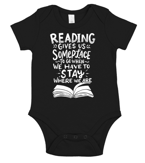 Reading gives us someplace to go Short Sleeve Baby One-Piece