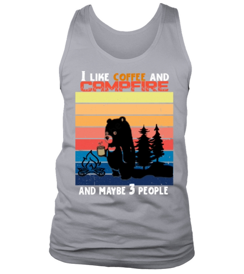I like coffee and campfire and maybe 3 people Men's Tank Top