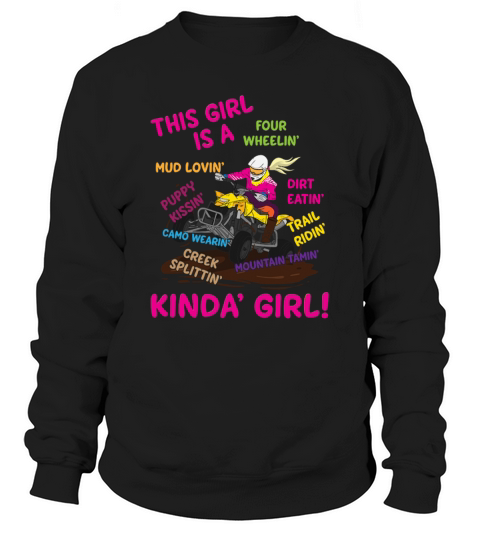 Funny ATV Quad Biking Saying Girl Four Wheeler Sweatshirt Unisex