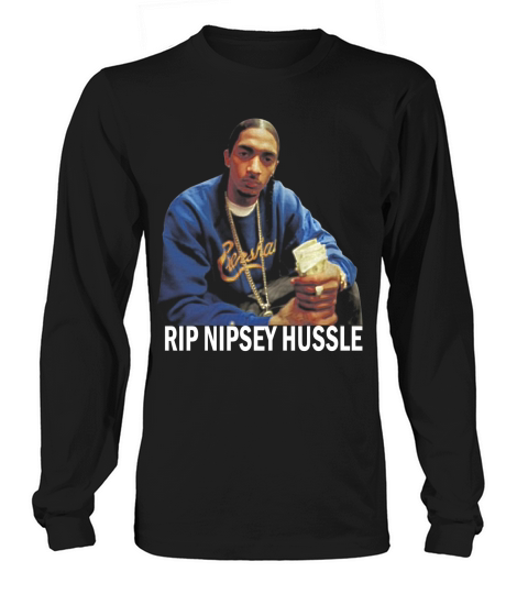 Reste au pouvoir Rip Nipsey Hussle Long sleeved Unisex